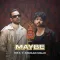 Maybe - Royal Stag Packaged Drinking Water Boombox - Armaan Malik