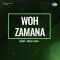 Mulk Kathiawar - Woh Zamana