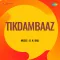 Tikdambaaz
