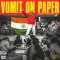 Vomit On Paper - Dhanda Nyoliwala