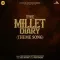 The Millet Diary - Theme Song - DevJ Mishra