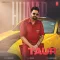 Taur - Hunar Sidhu MP3 Song Download