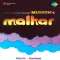 Mohabbat Ki Qismat Banane Se Pahle - Malhar