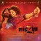 Aave Re Hitchki - Mirzya - Dare To Love