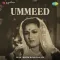 Gend Samajh Ke Uchhalo Na - Ummeed MP3 Song