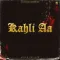 Kahli Aa - Arjan Dhillon