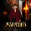 Pampered (Revival)