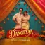 Dangeyaa (Dangeyaa) - Afsana Khan