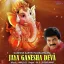 Jaya Ganesha Deva