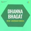 Bansi Wale Shyam Pyare - Dhanna Bhagat