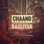 Chaand Baaliyan