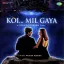 Haila Haila - Koi Mil Gaya