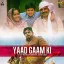 Yaad Gaam Ki