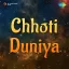 Ankhon Ki Roshni Hai - Chhoti Duniya