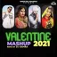 Valentine Mashup 2021