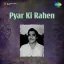 Dekhoji Akeli Aaya Jaya Na Karo - Pyar Ki Rahen