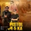 4 5 Pistol (feat. Masoom Sharma,Dev Chouhan,Shivani Yadav)