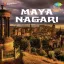 Chalen Prem Ke Desh Pujari - Maya Nagari