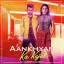 Aankhyan Ka Kajal