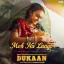 Moh Na Laage - Dukaan