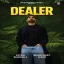 Dealer