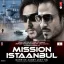 Apun Ke Saath - Mission Istaanbul