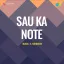 Anjane Men Kar Gaye Aaj Yeh Naina - Sau Ka Note