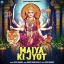 Maiya Ki Jyot