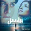Aaj Mere - Jaadu Free Mp3 Song
