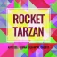 Anjuman Sitaron Ki - Rocket Tarzan