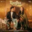Ranjha 2.0 - Tippu Sultan