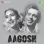 Aag Chhidak Gayi - Aagosh