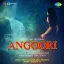 Angoori-Angoori Pyala - Angoori