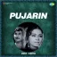 Anjaan Anari Pardesi Haye - Pujarin
