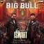 Big Bull (Hindi) - Double ISMART (Hindi)
