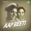 Meri Binati Suno Bhagwan - Aap Biti